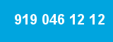 919 046 12 12 919 046 12 12